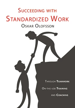 Succeeding With Standardized Work